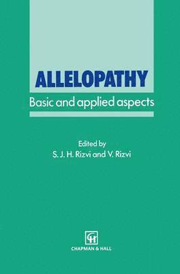 S.J. Rizvi - Allelopathy, Inbunden