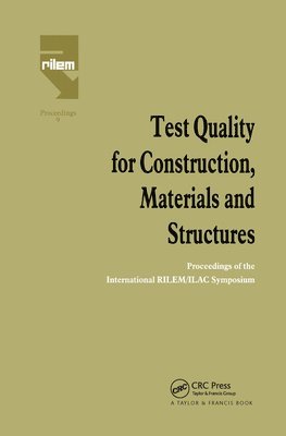 Test Quality for Construction, Materials and Structures
