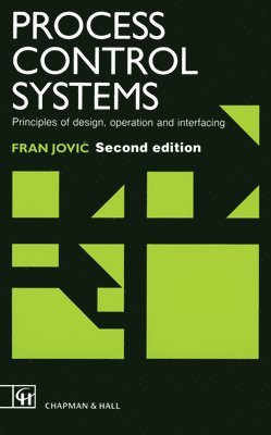 F. Jovic, Fran Jovic - Process Control Systems, Inbunden