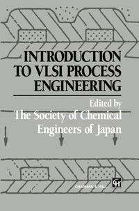 bokomslag Introduction to VLSI Process Engineering