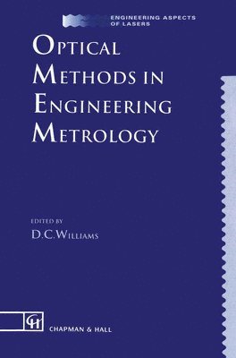 Optical Methods in Engineering Metrology 1