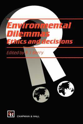 Environmental Dilemmas