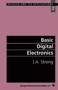 bokomslag Basic Digital Electronics