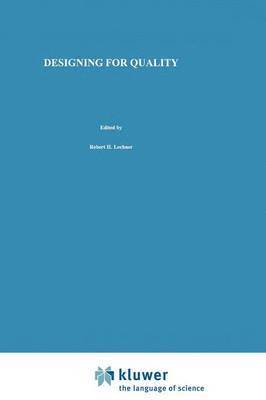 R.H. Lochner, J.E. Matar, R. H. Lochner, J. E. Matar, Chapman, Robert H. Lochner - Designing for Quality, Inbunden