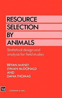 Resource Selection by Animals 1
