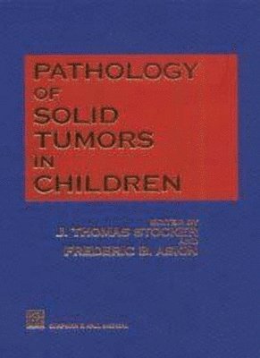 bokomslag Pathology of Solid Tumors in Children