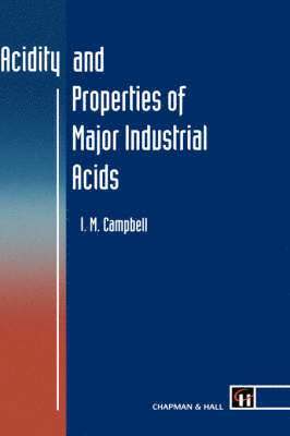 bokomslag Acidity and Properties of Major Industrial Acids