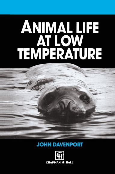 John Davenport - Animal Life at Low Temperature, Inbunden