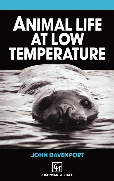 bokomslag Animal Life at Low Temperature