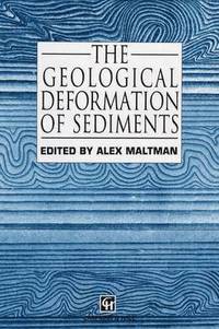 bokomslag The Geological Deformation of Sediments