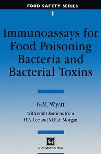 bokomslag Immunoassays for Food Poisoning Bacteria and Bacterial Toxins