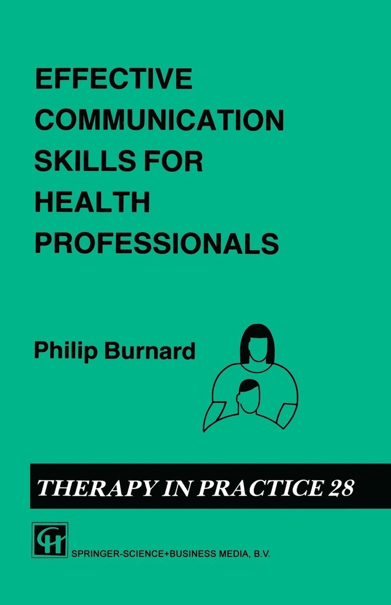 Effective Communication Skills For Health Professionals 1