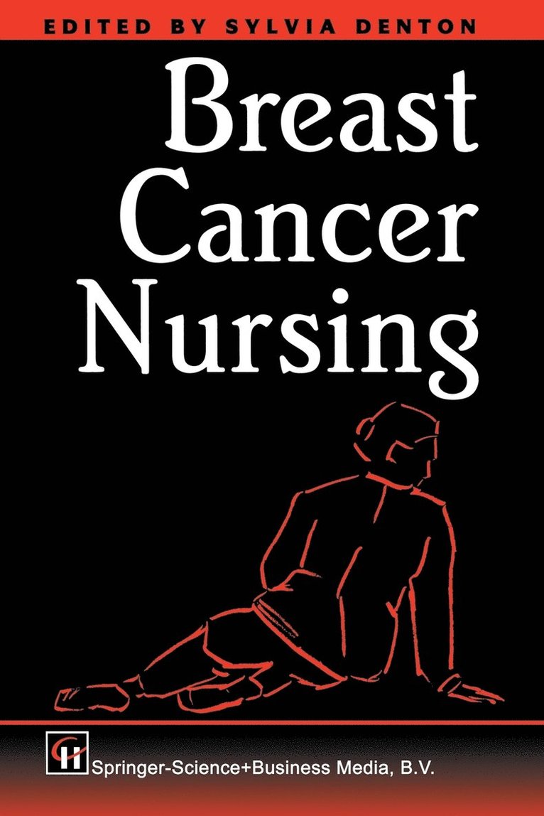 Sylvia Denton, Denton - Breast Cancer Nursing, Häftad