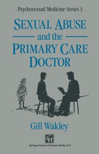 bokomslag Sexual Abuse and the Primary Care Doctor