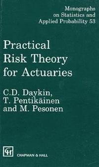 bokomslag Practical Risk Theory for Actuaries