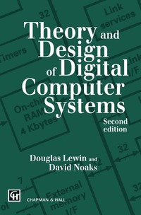 bokomslag Theory and Design of Digital Computer Systems