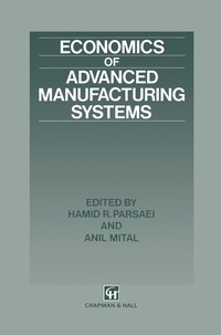 bokomslag Economics of Advanced Manufacturing Systems