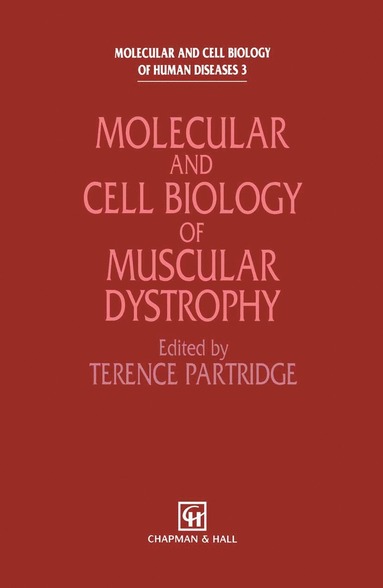 bokomslag Molecular and Cell Biology of Muscular Dystrophy