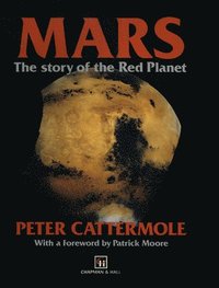 bokomslag Mars: The Story of the Red Planet