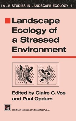 bokomslag Landscape Ecology of a Stressed Environment