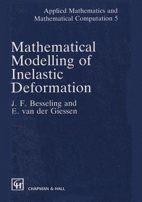 bokomslag Mathematical Modeling of Inelastic Deformation