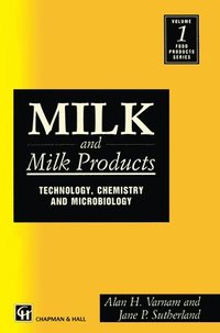 bokomslag Milk and Milk Products: Technology Chemistry and Microbiology