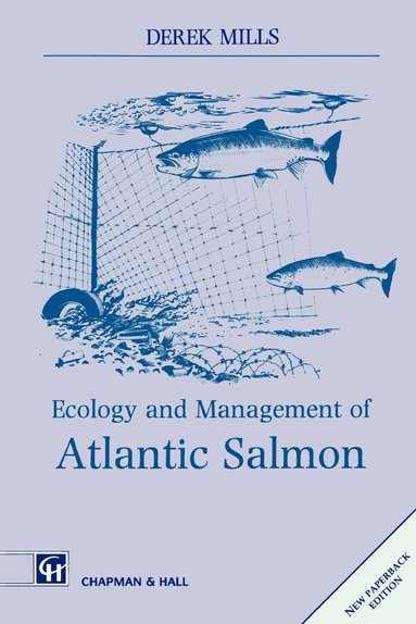 bokomslag Ecology and Management of Atlantic Salmon