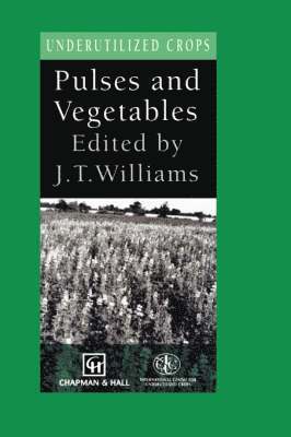 Jack Dongarra - Pulses and Vegetables, Inbunden