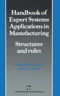 bokomslag Handbook of Expert Systems Applications in Manufacturing