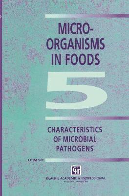 International Commission on Microbiological Specifications for Foods (ICMSF), International Commission on Microbiologi, International Commission for the Microbi, Icmsf - Microorganisms in Foods 5, Inbunden