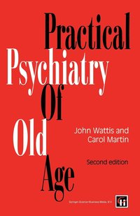 bokomslag Practical Psychiatry Of Old Age
