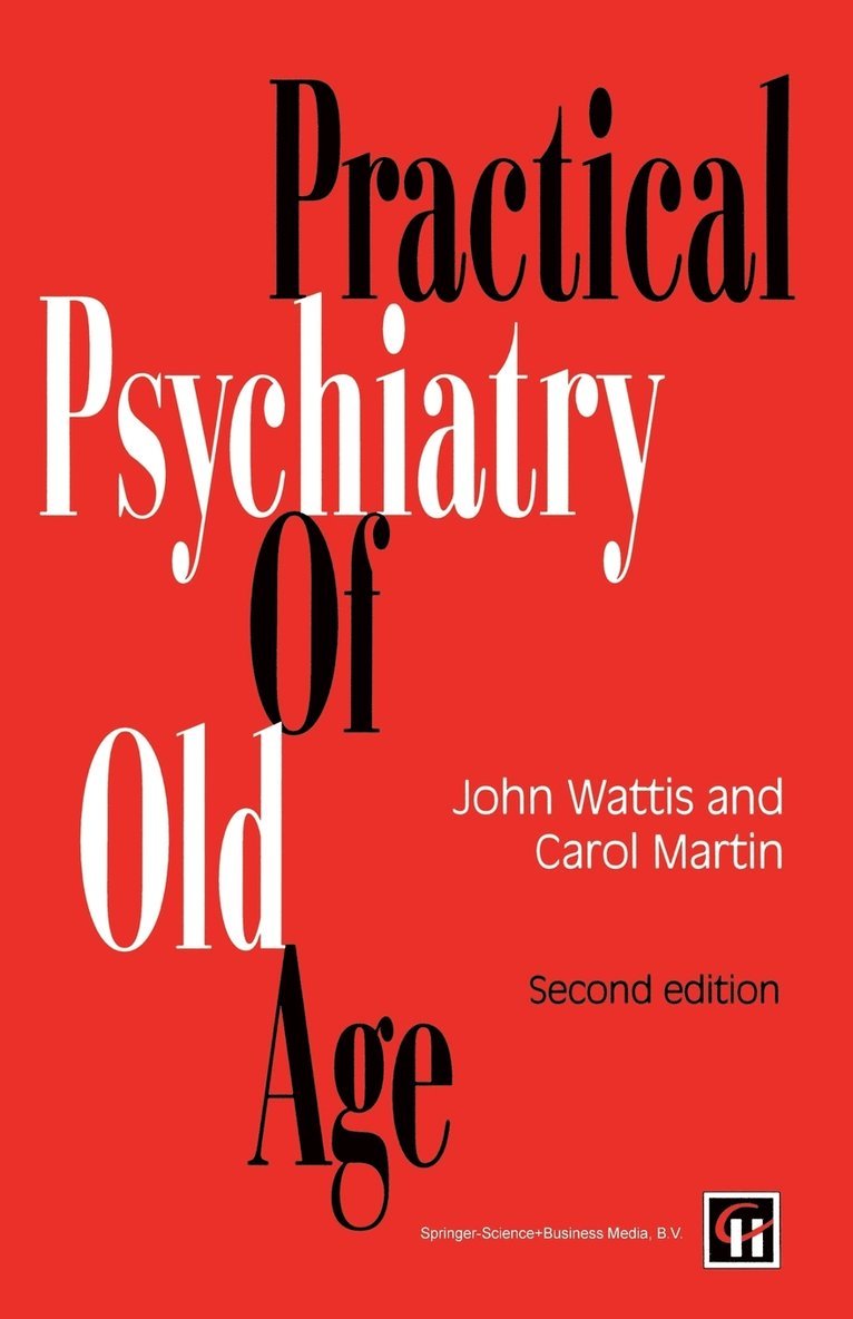 Practical Psychiatry Of Old Age 1