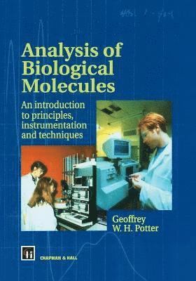 Analysis of Biological Molecules 1