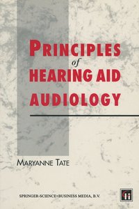 bokomslag Principles Of Hearing Aid Audiology