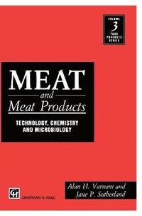bokomslag Meat and Meat Products: Technology, Chemistry and Microbiology