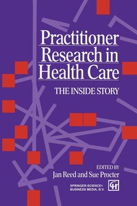 bokomslag Practitioner Research in Health Care