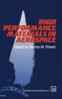 bokomslag High Performance Materials in Aerospace