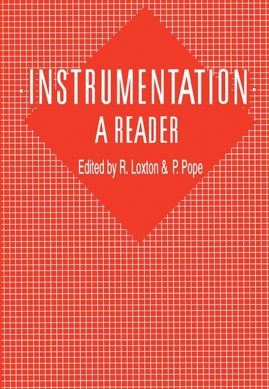 bokomslag Instrumentation: A Reader