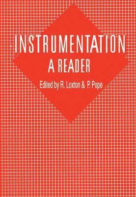 Instrumentation: A Reader