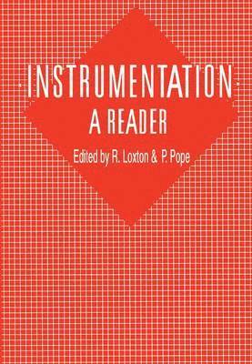 Instrumentation: A Reader 1