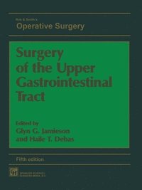 bokomslag Surgery of the Upper Gastrointestinal Tract