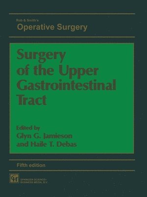 Surgery Of The Upper Gastrointestinal Tract 1