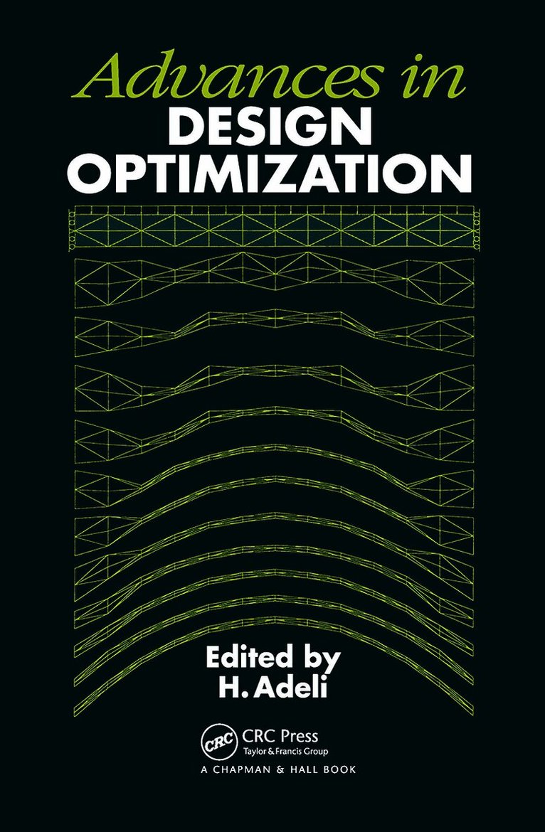 Advances in Design Optimization