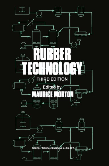 M. Morton - Rubber Technology, Inbunden