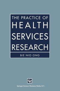 bokomslag Practice Of Health Services Research