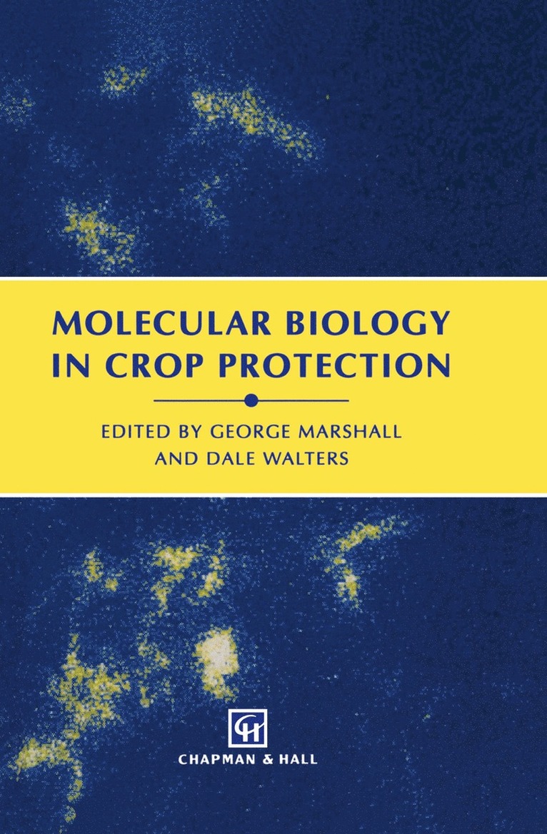 Molecular Biology in Crop Protection 1