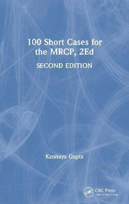 bokomslag 100 Short Cases for the MRCP, 2Ed