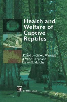 Health and Welfare of Captive Reptiles 1