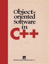 bokomslag Object-Oriented Software In C++