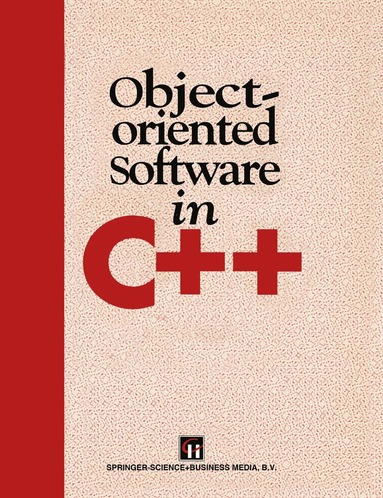 Michael A. Smith - Object-Oriented Software in C++, Häftad